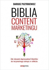 Biblia content marketingu - Dariusz Puzyrkiewicz | mała okładka