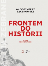 Frontem do historii - Bączkowski Włodzimierz | mała okładka