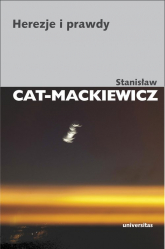 Herezje i prawdy - Stanisław Cat-Mackiewicz | mała okładka