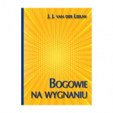 Bogowie na wygnaniu - Van Der Leeuw J.J. | mała okładka