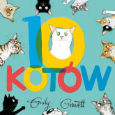 10 kotów - Emily Gravett | mała okładka