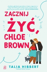 Zacznij żyć, Chloe Brown - Talia Hibbert | mała okładka