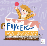 Frycek ma urodziny - Aga Pietrzykowska | mała okładka