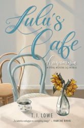 Lulu's Cafe - T.I. Lowe | mała okładka