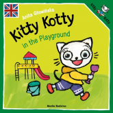 Kitty Kotty in the Playground - Anita Głowińska | mała okładka