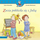 Mądra Mysz Zuzia pokłóciła się z Julią - Liane Schneider | mała okładka