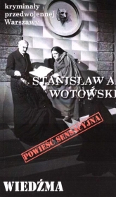 Wiedźma - Stanisław Wotowski | mała okładka