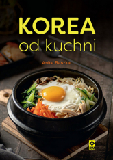 Korea od kuchni - Anita Raszka | mała okładka