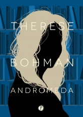 Andromeda
 - Therese Bohman | mała okładka
