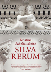 Silva Rerum - Kristina Sabaliauskaitė | mała okładka