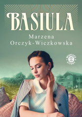 Basiula - Marzena Orczyk-Wiczkowska | mała okładka