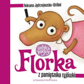 Florka Z pamiętnika ryjówki - Jędrzejewska-Wróbel Roksana | mała okładka