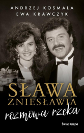 Sława zniesławia rozmowa rzeka - Andrzej Kosmala, Ewa Krawczyk | mała okładka