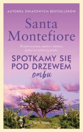 Spotkamy się pod drzewem ombu - Santa  Montefiore | mała okładka