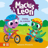 Maciuś i Leon jeżdżą na rowerze - Katarzyna Wierzbicka | mała okładka