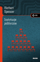 Instytucje polityczne - Herbert Spancer | mała okładka