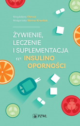 Żywienie, leczenie i suplementacja w insulinooporności - Obrzut Magdalena, Słoma-Krześlak Małgorzata | mała okładka
