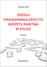 Źródła finansowania deficytu budżetu państwa w Polsce - Jolanta Ciak | mała okładka