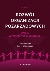 Rozwój organizacji pozarządowych wobec wyzwań współczesności - Paweł Mikołajczak (red.) | mała okładka