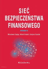 Sieć bezpieczeństwa finansowego - Capiga Mirosława, Gradoń Witold, Szustak Grażyna | mała okładka