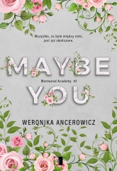 Maybe You - Weronika Ancerowicz | mała okładka