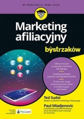 Marketing afiliacyjny dla bystrzaków
 - Paul Mladjenovic, Ted Sudol  | mała okładka