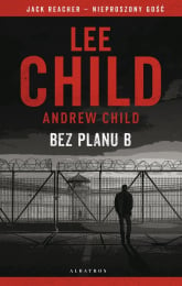 Jack Reacher: Bez planu B - Andrew Child, Lee Child | mała okładka