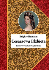 Cesarzowa Elżbieta - Brigitte Hammann | mała okładka
