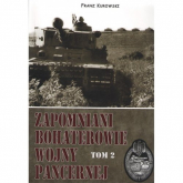 Zapomniani bohaterowie wojny pancernej Tom 2 - Franz Kurowski | mała okładka