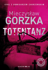 Totentanz - Mieczysław Gorzka | mała okładka