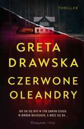 Czerwone Oleandry
 - Greta Drawska | mała okładka