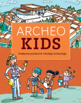 Archeokids Kreatywny podręcznik młodego archeologa - Giovanna Baldasarre, Elisabetta Giorgi, | mała okładka