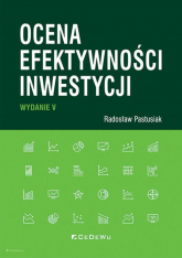 Ocena efektywności inwestycji - Pastusiak Radosław | mała okładka