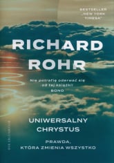 Uniwersalny Chrystus - Rohr Richard | mała okładka