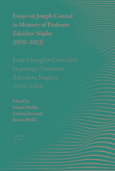 Essays on Joseph Conrad in Memory of Prof. Zdzisław Najder (1930-2021) Eseje o Josephie Conradzie ku pamięci Prof. Zdzisława Najdera (1930-2021) -  | mała okładka