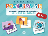 Poznajmy się Gra wspierająca kompetencje społeczno-emocjonalne - Monika Strehlau-Kamińska | mała okładka