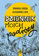 Dziennik moich podróży - Lisek Aleksandra | mała okładka