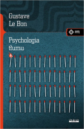 Psychologia tłumu - Gustave  Le Bon | mała okładka