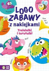 Logozabawy z naklejkami Trelelelki i turutulki - Ewelina Protasewicz | mała okładka