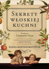 Sekrety włoskiej kuchni - Elena Kostiukovitch | mała okładka