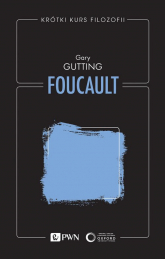 Krótki kurs filozofii. Foucault - Gary Gutting | mała okładka