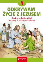 Katechizm 4 Podręcznik Odkrywam życie z Jezusem Szkoła podstawowa - Kondrak Elżbieta, Mielnicki Krzysztof | mała okładka