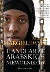 Handlarze Arabskich Niewolników - Marcin Margielewski | mała okładka