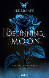 Beginning Moon - Jedersafe | mała okładka