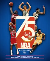 75 lat NBA. Ilustrowana historia najlepszej koszykarskiej ligi świata (Wydanie II) - Dave Zarum | mała okładka