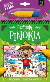 Przygody Pinokia. Malowanka z pisakiem wodnym - Bogusław Michalec | mała okładka