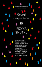 Fizyka smutku - Georgi Gospodinow | mała okładka