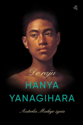 Do raju - Hanya Yanagihara | mała okładka