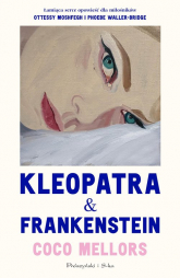 Kleopatra i Frankenstein - Coco Mellors | mała okładka
