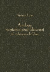 Antologia niemieckiej poezji klasycznej od średniowiecza do Celana -  | mała okładka